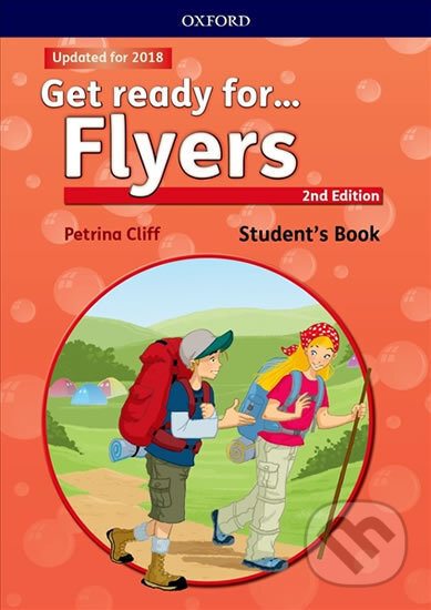 Get Ready for Flyers Student´s Book with Online Audio (2nd) - Petrina Cliff, Oxford University Press, 2017