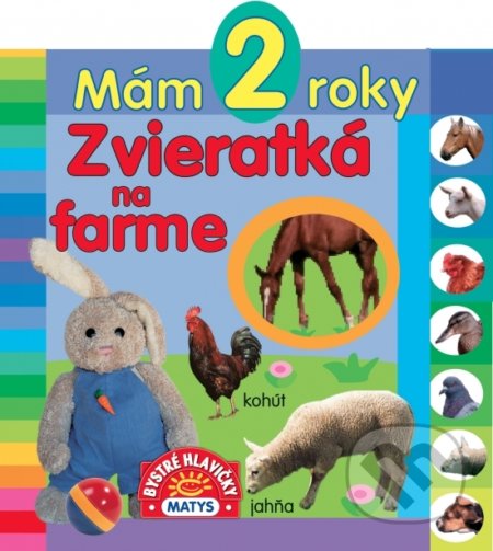 Mám 2 roky - Zvieratká na farme - kniha z kategorie Pro děti
