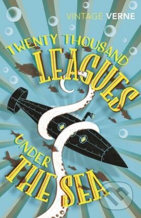 Twenty Thousand Leagues Under the Sea - Jules Verne, Vintage, 2011