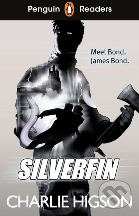 Silverfin - Charlie Higson, Penguin Books, 2020