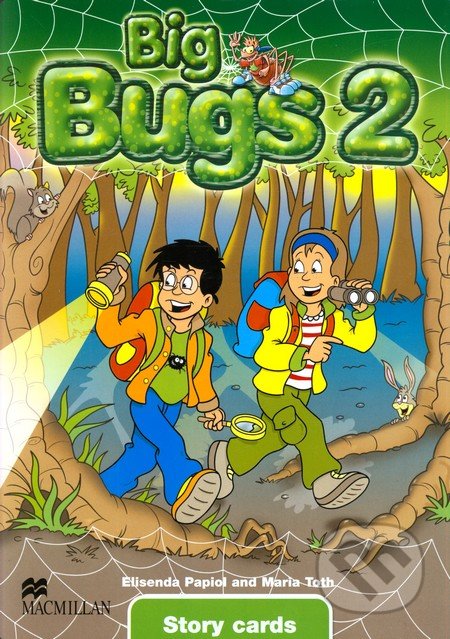 Big Bugs 2 - Storycards - Elisenda Papiol, Maria Toth, MacMillan