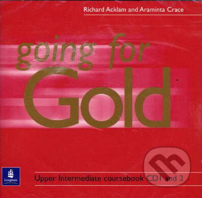 Going for Gold - Upper Intermediate - Richard Acklam, Araminta Crace, Pearson, Longman, 2003