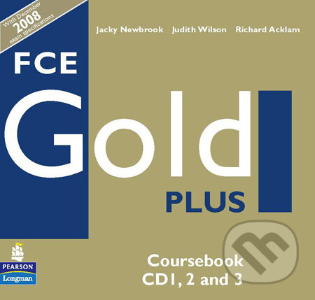 FCE Gold Plus - Jacky Newbrook a kolektív, Pearson, Longman, 2008