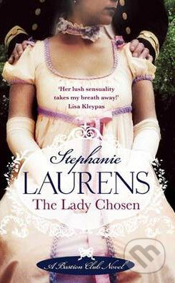 The Lady Chosen - Stephanie Laurens - kniha z kategorie Romantická