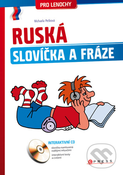 Ruská slovíčka a fráze - Michaela Pešková, Computer Press, 2010