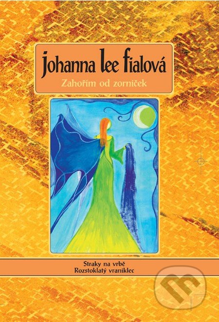 Zahořím od zorniček - Johanna Lee Fialová - kniha z kategorie Poezie