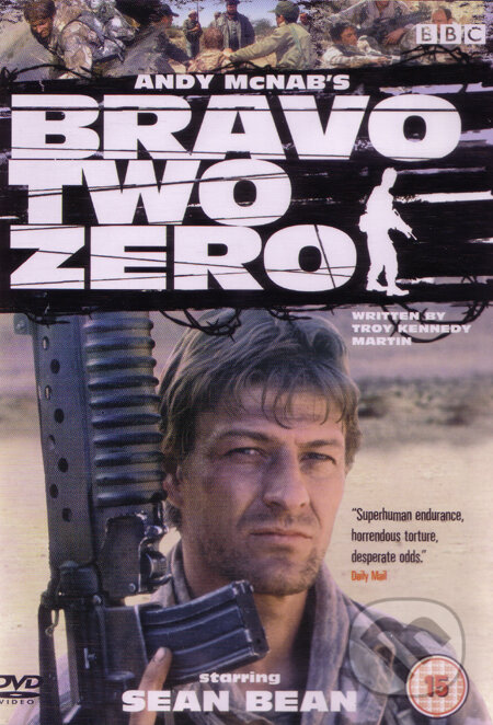 Bravo Two Zero - Tom Clegg, , 2001