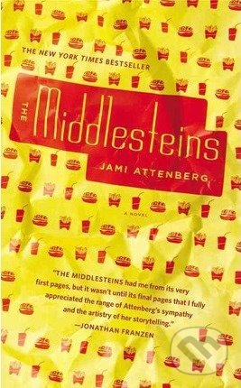The Middlesteins - Jami Attenberg, Little, Brown, 2013