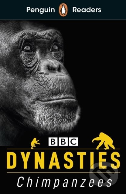Dynasties: Chimpanzees - Stephen Moss, Penguin Books, 2020