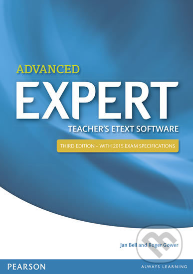 Expert Advanced 3rd Edition eText Teacher´s CD-ROM - Karen Alexander, Pearson, 2014