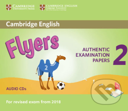 Cambridge English Young Learners 2 for Revised Exam from 2018 Flyers Audio CDs, Cambridge University Press, 2018