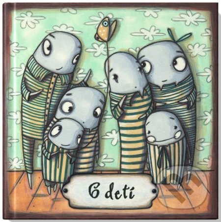 6 detí - Veruška Bobeková - kniha z kategorie Pohádky