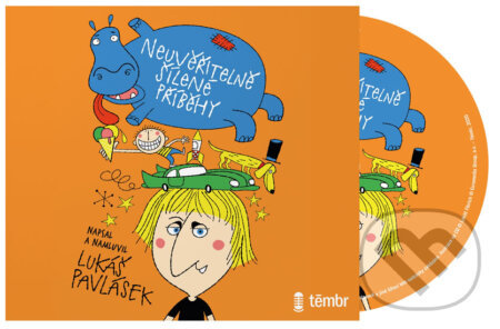 Neuvěřitelně šílené příběhy (audiokniha) (CD (mp3)) - audiokniha z kategorie Beletrie pro děti