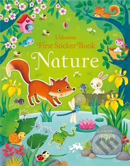 First Sticker Book Nature - Felicity Brooks, Bohemian Ventures, 2016