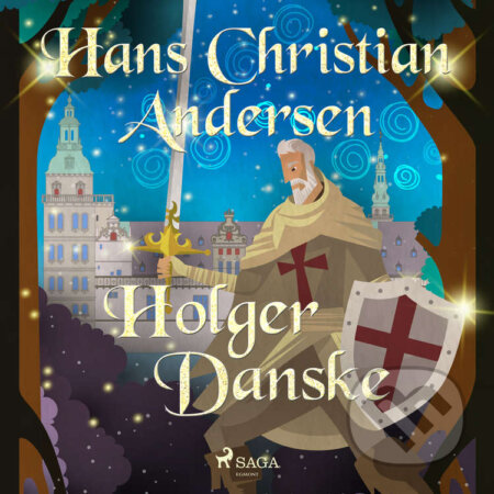 Holger Danske (EN) - Hans Christian Andersen, Saga Egmont, 2020
