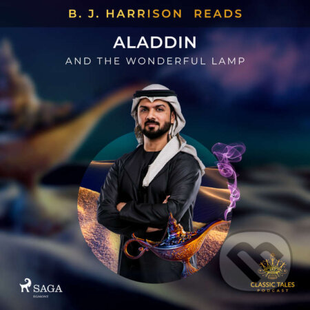 B. J. Harrison Reads Aladdin and the Wonderful Lamp (EN) - – Anonymous, Saga Egmont, 2020