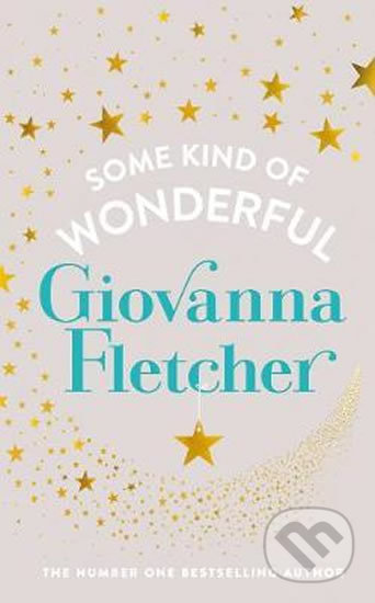 Some Kind of Wonderful - Giovanna Fletcher, Michael Joseph, 2017