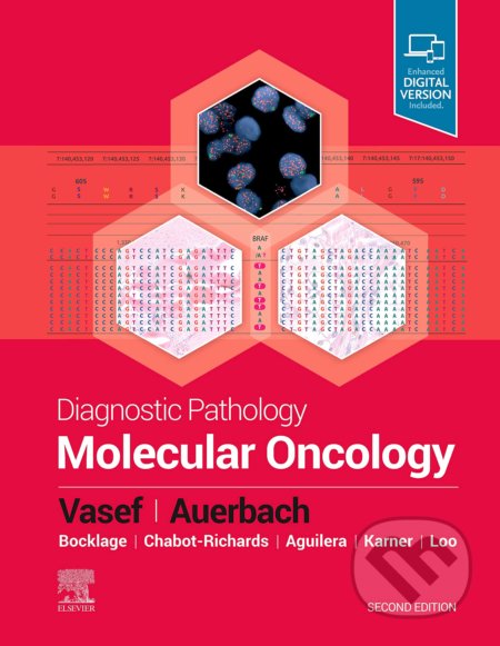 Diagnostic Pathology: Molecular Oncology - Mohammad A. Vasef, Aaron Auerbach, Elsevier Science, 2019