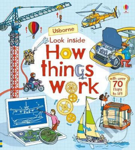 How Things Work - Lloyd Rob Jones, Usborne, 2018