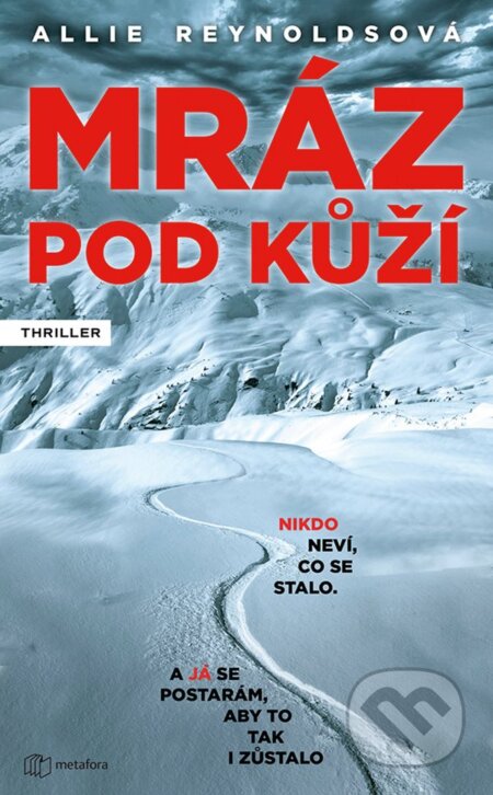 Mráz pod kůží - Allie Reynolds, Grada, 2020