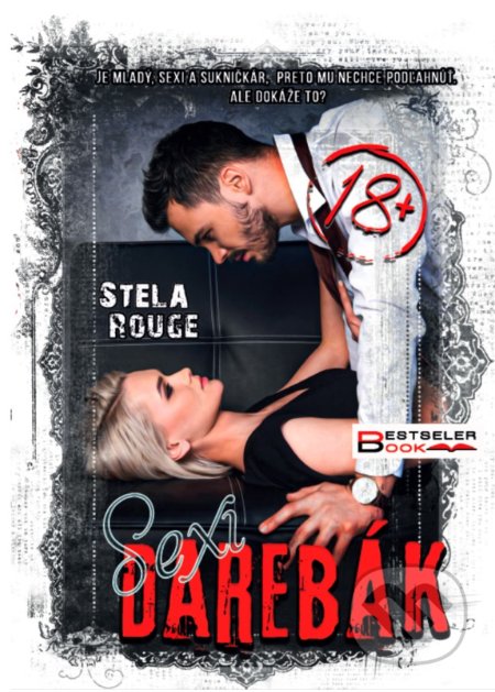 Sexi darebák - Stela  Rouge, BESTSELLER, 2020
