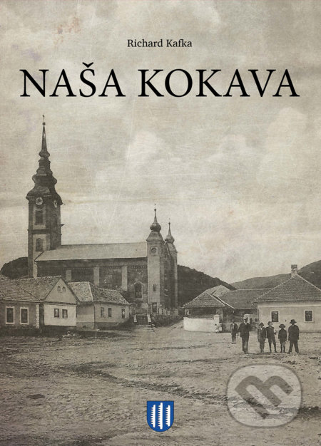 Naša Kokava - Richard Kafka, Miloš Hric, 2020