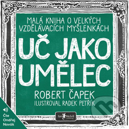 Uč jako umělec - Robert Čapek, Jan Melvil publishing, 2020