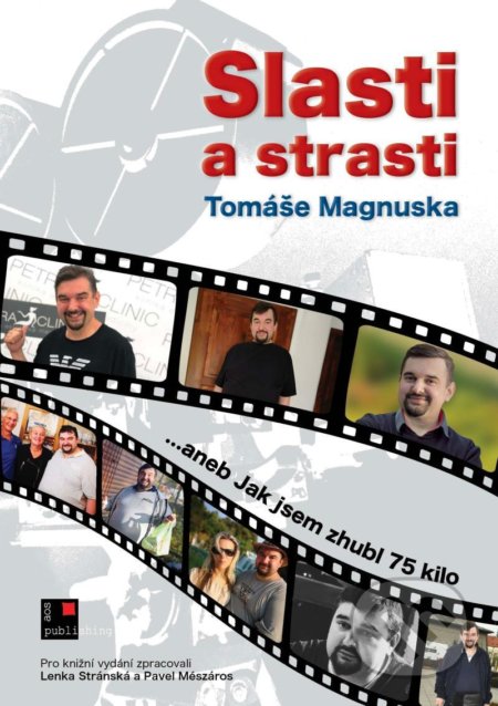 Slasti a strasti Tomáše Magnuska - Tomáš Magnusek, AOS Publishing, 2020