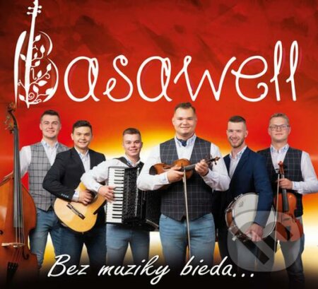 Basawell: Bez muziky bieda... - Basawell, Hudobné albumy, 2020