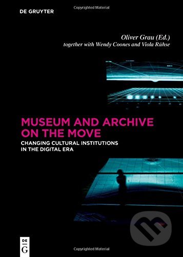 Kniha Museum and Archive on the Move
