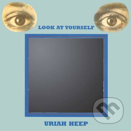 Uriah Heep: Look At Yourself LP - Uriah Heep, Warner Music, 2015