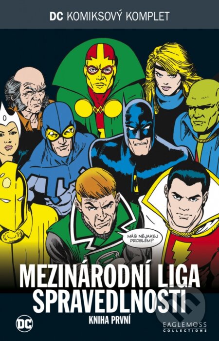 DC 61: Mezinárodní liga spravedlnosti 1 - Keith Giffen, J. M. DeMatteis, DC Comics, 2019
