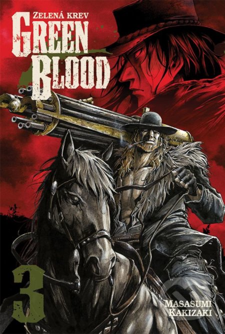 Green Blood 3 (Zelená krev) - Masasumi Kakizaki - kniha z kategorie Komiksy