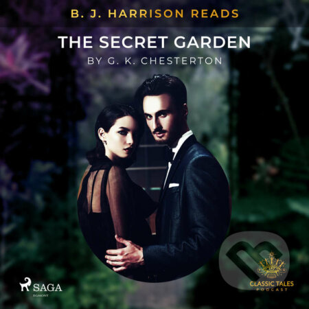 B. J. Harrison Reads The Secret Garden (EN) - G. K. Chesterton, Saga Egmont, 2020
