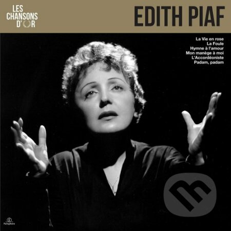 Edith Piaf: Les Chansons d&#039;or  LP - Edith Piaf, Hudobné albumy, 2020