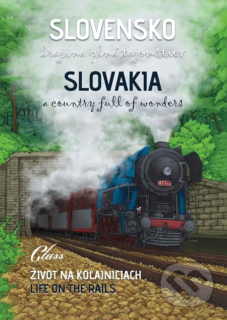 Slovensko – krajina plná tajomstiev - Kolektív autorov, Class, 2019
