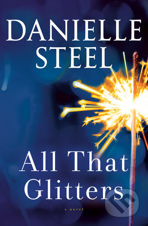 All That Glitters - Danielle Steel, Random House, 2020