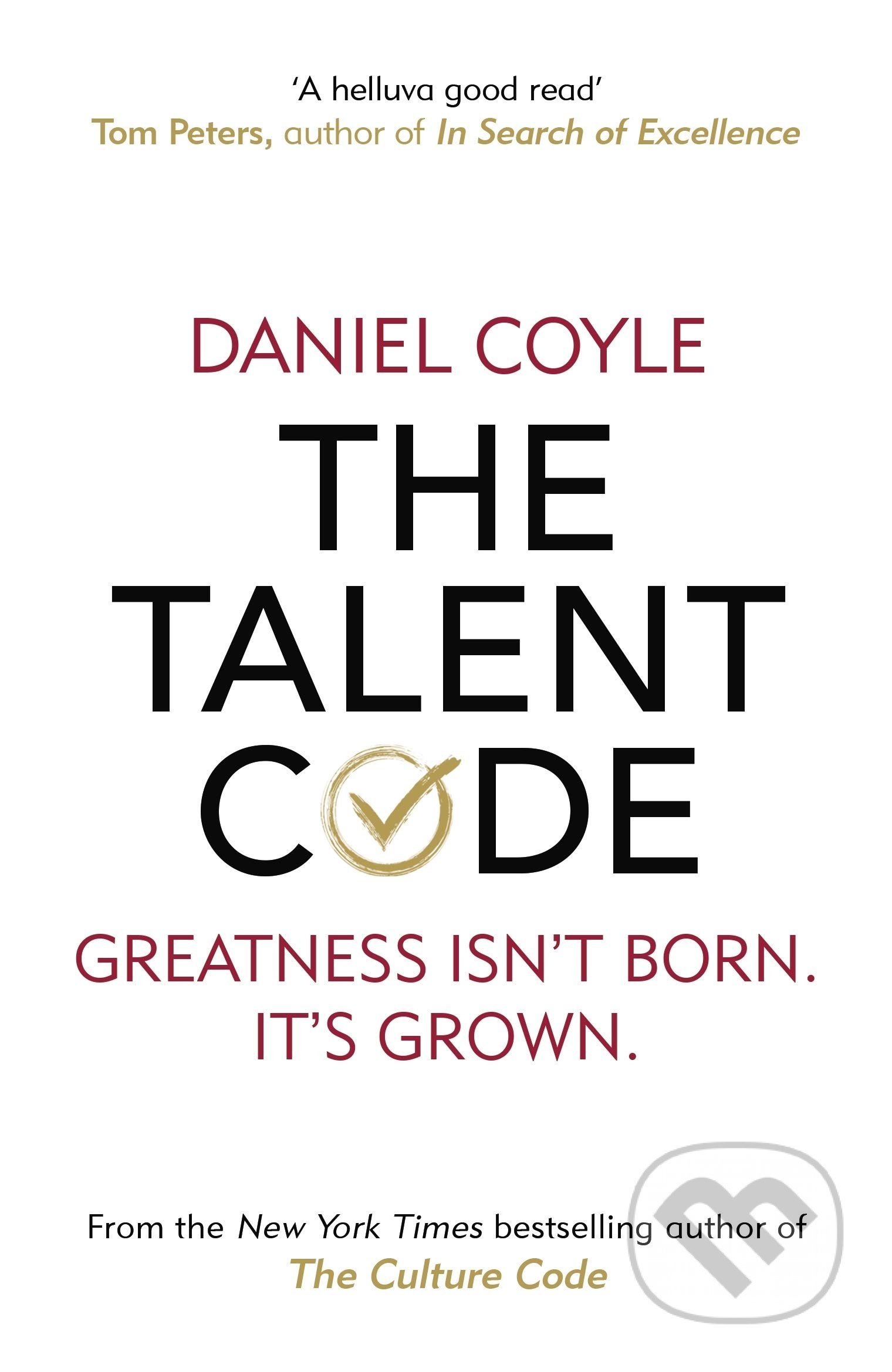 The Talent Code - Daniel Coyle, Random House, 2020