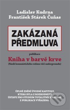 Zakázaná předmluva - Ladislav Kudrna, František Čuňas Stárek, Free Czech Media, 2020