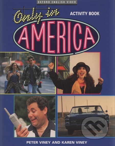 Only in America - Activity Book, Oxford University Press, 1995
