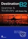 Destination B2: Grammar and Vocabulary with Answer Key - Malcolm Mann, Steve Taylore-Knowles, MacMillan, 2008
