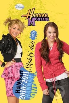 Hannah Montana - Diár 2010/2011, Egmont SK, 2010