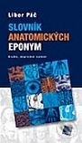 Slovník anatomických eponym - Libor Páč, Galén, 2010
