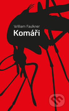 Komáři - William Faulkner, Rybka Publishers, 2010