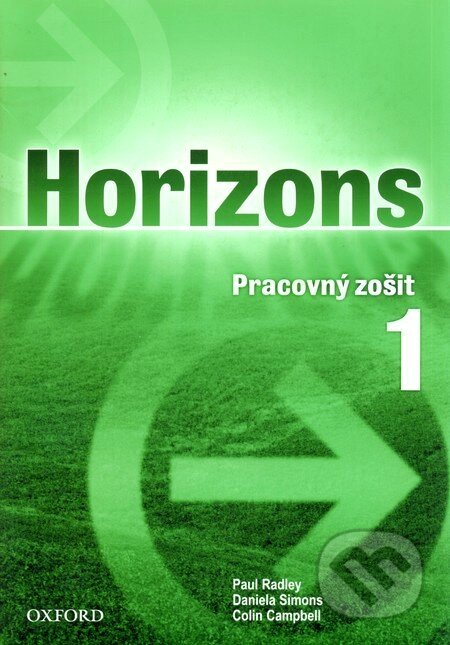 Horizons 1 - Paul Radley, Oxford University Press, 2005