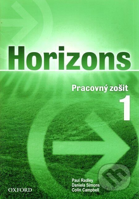 Kniha: Horizons 1 (Paul Radley). Oxford University Press, 2005