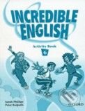 Kniha: Incredible English 6 (Sarah Phillips). Oxford University Press, 2008