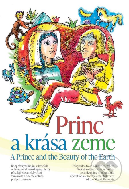 Princ a krása zeme / A Prince and the Beauty of the Earth - Milan Gajdoš (editor), Pavol Vitko, Martin Kellenberger (ilustrátor)