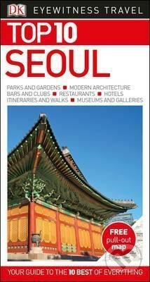 Seoul - Top 10  DK Eyewitness Travel Guide, , 2017