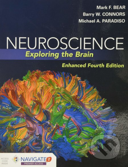Neuroscience - Mark Bear, Barry Connors, Michael A. Paradiso, Jones and Bartlett, 2020